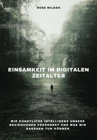 Produktbild: Einsamkeit im digitalen Zeitalter