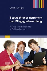 Produktbild: Begutachtungsinstrument und Pflegegradermittlung