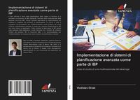 Produktbild: Implementazione di sistemi di pianificazione avanzata come parte di IBP