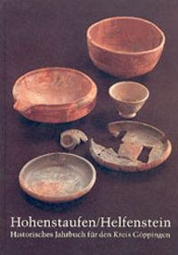 Produktbild: Hohenstaufen/Helfenstein. Historisches Jahrbuch f&uuml;r den Kreis G&ouml;ppingen / Hohenstaufen/Helfenstein. Historisches Jahrbuch f&uuml;r den Kreis G&ouml;ppingen 11