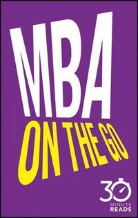 Produktbild: MBA On The Go: 30 Minute Reads