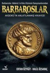 Produktbild: Barbaroslar Akdenizin Anlatilmamis Hikayesi