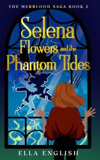 Produktbild: Selena Flowers and the Phantom Tides