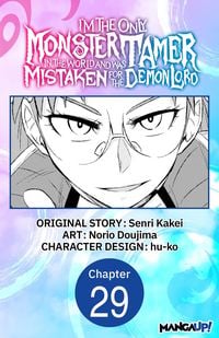 Produktbild: I'm the Only Monster Tamer in the World and Was Mistaken for the Demon Lord #029