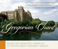 Produktbild: Monastic Choir of St. Peter s Abbey, S: Gregorian Chant