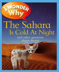 Produktbild: I Wonder Why The Sahara Is Col