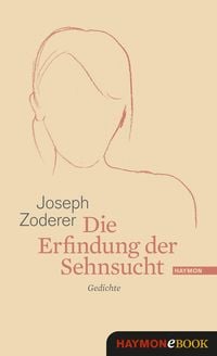 Produktbild: Die Erfindung der Sehnsucht