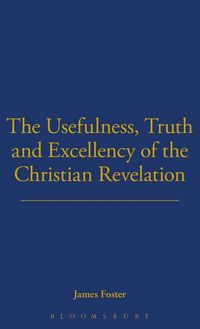 Produktbild: Usefulness, Truth, And Excellency