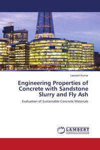 Produktbild: Engineering Properties of Concrete with Sandstone Slurry and Fly Ash