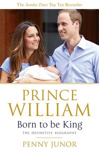 Produktbild: Prince William: Born to be King