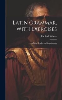 Produktbild: Latin Grammar, With Exercises