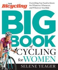 Produktbild: The Bicycling Big Book of Cycling for Women