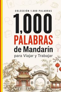 Produktbild: 1.000 Palabras de Mandar&iacute;n para Viajar y Trabajar