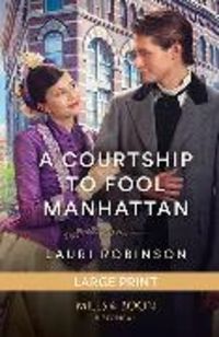Produktbild: A Courtship To Fool Manhattan