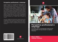 Produktbild: Perspetiva profissional e emprego