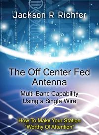 Produktbild: The Off Center Fed Antenna