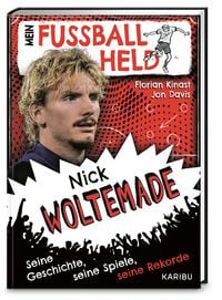 Produktbild: Mein Fu&szlig;ballheld Nick Woltemade &ndash; Seine Geschichte, seine Spiele, seine Rekorde