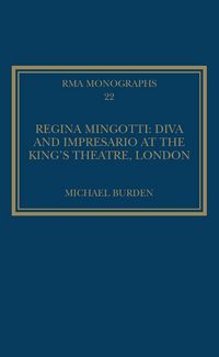 Produktbild: Regina Mingotti: Diva and Impresario at the King's Theatre, London