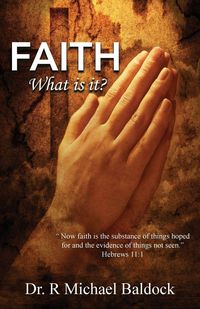 Produktbild: Faith, What is it?
