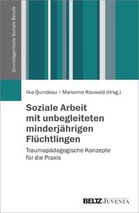 'Soziale Arbeit Mit Unbegleiteten Minderjährigen Flüchtlingen' Von ...