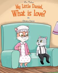 Produktbild: My Little Daniel, What is Love?