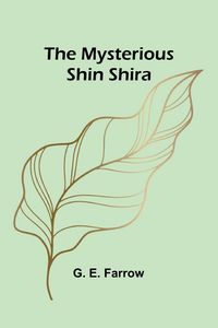 Produktbild: The Mysterious Shin Shira