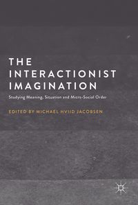 Produktbild: The Interactionist Imagination
