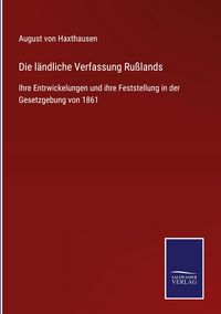 Produktbild: Die l&auml;ndliche Verfassung Ru&szlig;lands
