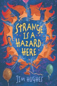 Produktbild: Strange Is A Hazard Here