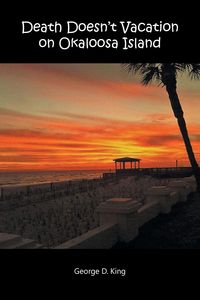 Produktbild: Death Doesn't Vacation on Okaloosa Island
