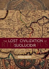 Produktbild: The Lost Civilization of Suolucidir