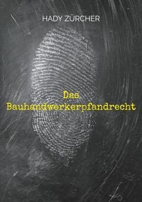 Produktbild: Das Bauhandwerkerpfandrecht