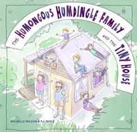 Produktbild: The Humongous Humdingle Family and the Tiny House