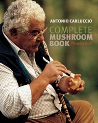Produktbild: Carluccio, A: Complete Mushroom Book