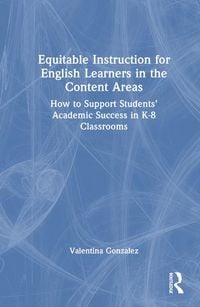 Produktbild: Equitable Instruction for English Learners in the Content Areas