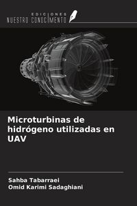 Produktbild: Microturbinas de hidr&oacute;geno utilizadas en UAV