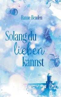 Produktbild: Solang du lieben kannst
