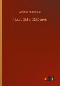 Produktbild: A Little Girl in Old Detroit