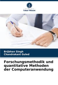 Produktbild: Forschungsmethodik und quantitative Methoden der Computeranwendung