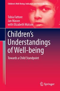 Bild vom Artikel Children’s Understandings of Well-being vom Autor Tobia Fattore