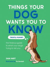 Produktbild: Things Your Dog Wants You to Know