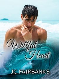 Produktbild: Willful Heart (Love by the Golden Gate, #4)