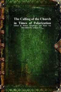 Produktbild: The Calling of the Church in Times of Polarization