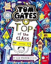 Produktbild: Tom Gates 09: Top of the Class (Nearly)