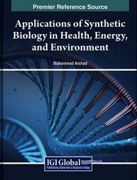 Produktbild: Applications of Synthetic Biology in Health, Energy, and Environment