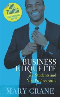 Produktbild: 100 Things You Need To Know: Business Etiquette