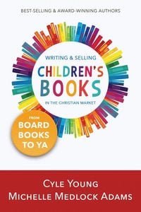 Produktbild: Writing and Selling Children's Books