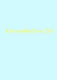 Produktbild: K&auml;seauflauf am Zoll