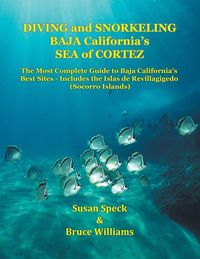 Produktbild: Diving and Snorkeling Baja California's Sea of Cortez