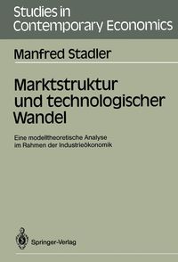 Bild vom Artikel Marktstruktur und technologischer Wandel vom Autor Manfred Stadler